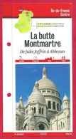 Fiches Randonnées Et Promenades, La Butte Montmartre, De Jules Joffrin à Abbesse, Paris (75), Région île De France - Sports