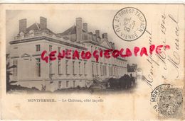 93- MONTFERMEIL- LE CHATEAU COTE FACADE  -CARTE PRECURSEUR 1902 - Montfermeil