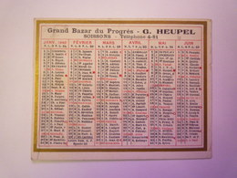 PETIT CALENDRIER  PUB  1940  (Grand Bazar Du Progrès  G. HEUPEL  Soissons)    - Klein Formaat: 1921-40