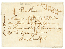 150 1823 GRANDE BRETAGNE PAR GRANVILLE Rouge-noir Sur Lettre Avec Texte De JERSEY Pour La FRANCE. Rare. TB. - Guernesey