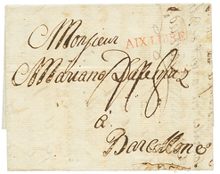 214 "AIX LA CHAPELLE - ALLEMAGNE" : 1796 AIX LIBRE Rouge Sur Lettre Pour BARCELONE (ESPAGNE). Rare. TB. - Autres & Non Classés