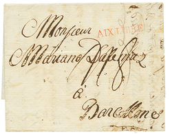 214 "AIX LA CHAPELLE - ALLEMAGNE" : 1796 AIX LIBRE Rouge Sur Lettre Pour BARCELONE (ESPAGNE). Rare. TB. - Altri & Non Classificati