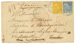 792 "CONSULAT D' ITALIE à SAIGON Pour La LEGION ETRANGERE Au TONKIN" : 1885 CG 15c + 25c Obl. Cachet TELEGRAPHIQUE SAIGO - Andere & Zonder Classificatie