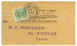 948 "PRINTED MATTER To ST NICOLAS(CRETE) : 1908 5c Canc. CONSTANTINOPEL 1 On Wrapper To CRETE With Arrival Cds. Vvf. - Levante-Marken