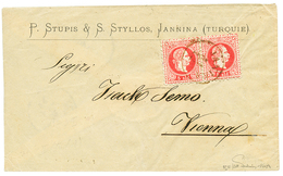 953 "JANINA" : 1876 Pair 5s Canc. JANINA On Envelope To VIENNA. Signed FERCHENBAUER. Vf. - Levant Autrichien