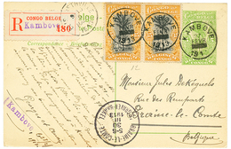1005 1913 CONGO P./Stat 5c + 15c(x2) Sent REGISTERED From KAMBOVE To BELGIUM. Vvf. - Autres & Non Classés