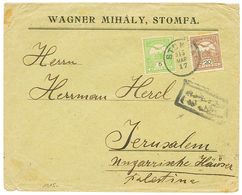 1147 HUNGARY To PALESTINE : 1915 5f+ 20f Canc. STOMFA + Boxed CENSOR On Envelope To JERUSALEM UNGARRISCHE KÄISER PALESTI - Andere & Zonder Classificatie