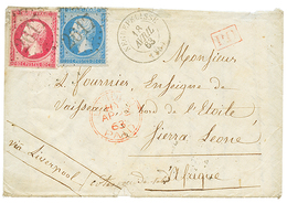1332 "1F To SIERRA-LEONE" : 1863 FRANCE 20c + 80c On Envelope With Full Texte From NEGREPELISSE To SIERRA-LEONE. Small F - Sierra Leone (...-1960)