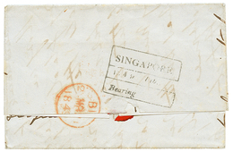 1340 1849 SINGAPORE/Bearing On Reverse Of Entire Letter To ENGLAND. Rare So Nice. Superb. - Singapur (...-1959)