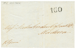 1419 1845 "160" Portuguese Tax Marking On Entire Letter From NEW-YORK To MADEIRA. Superb. - Other & Unclassified