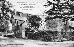 Ile De Noirmoutier 85 : Bois De La Chaize.Hôtel St Paul .   (voir Scan) - Ile De Noirmoutier