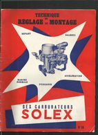 SOLEX Tecnique De Réglage Et Montage N° 16 - Matériel Et Accessoires