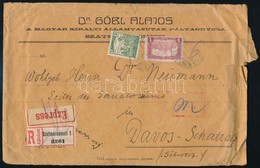 1919 Dr Göbl Alajos Céges Ajánlott Expressz Levele Svájcba Arató-Parlament 1,05K Bérmentesítéssel Svájcba Küldve - Other & Unclassified