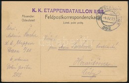 1915 Tábori Posta Levelez?lap 'K.K. ETAPPENBATAILLON II/28' + 'FP 202' - Altri & Non Classificati