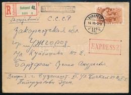 1956 Expressz Ajánlott Levél A Szovjetunióba (Munka 5Ft) - Other & Unclassified