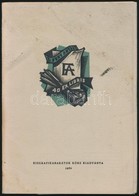 1962 Fery Antal 40 Ex Libris. Bp., 1962, Kisgrafikabarátok Köre Kiadványa, (Ságvári Endre Nyomdaipari Tanulóintézet-ny.) - Other & Unclassified