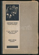 1937 Menyhárt József Fametszet Könyvjegyei. Dr. Berei Soó Rezs? Egyetemi Ny. R. Tanár Bevezetésével. [Bp.,1937,]Réthy Is - Altri & Non Classificati
