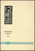 1962 12 Metszet. A Párizsi Ex Libris Kongresszus Magyar Ajándékmappája. Bp., Kisgrafika Barátok Köre, 12 T. Kiadói Papír - Other & Unclassified