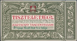 1927 A F?városi Alkalmazottak Nemzeti Szövetsége Zártkör? Táncestélyére Szóló Díszes Tiszteletjegy Csepregi Horváth Jáno - Unclassified