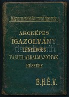 1928 Bp., Menetkedvezményi Egyezség Alapján Kiállított BHÉV Arcképes Igazolvány Tényleges Vasúti Alkalmazottak Részére 5 - Unclassified