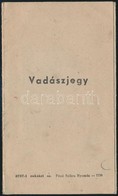 1951 Fényképes Vadászjegy, Okmánybélyegekkel - Unclassified