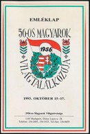 1993 Az 56-os Magyarok Világtalálkozójára Készített Emléklap, Rajta Sok Résztvev? Aláírásával - Other & Unclassified