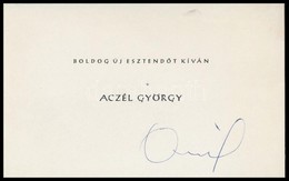 Cca 1960-1980 Aczél György (1917-1991) Kommunista Kulturpolitikus Aláírása Egy Kádár György (1912-2002) Kossuth-díjas Fe - Altri & Non Classificati