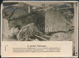 1914 Szicília, Földrengés. Korabeli Sajtófotó Hozzát?zött Szöveggel, 12x16 Cm /  Sicilia, Earthquake. Press Photo, 12x16 - Autres & Non Classés