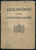 1944 2 Db Zsoldkönyv - Andere & Zonder Classificatie