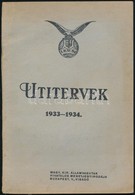 1933-34 IBUSZ útitervek, Kiadja A Magyar Királyi Államvasutak Hivatalos Menetjegyirodája, 114p - Unclassified