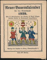 1939 Neuer Bauernkalender / Új Parasztkalendárium. Színes Fametszet? Képekkel 28p - Non Classés