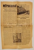 1956 Népakarat. I. évf. 3. Szám. 1956. November 3., Szakadozott, Az Egyik Lap Szakadt, Ragasztott, 6 P. - Zonder Classificatie