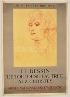1954 Toulouse Lautrec Kiállítási Plakát. Ragasztott Beszakadással 50x70 Cm - Autres & Non Classés