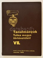 Tanulmányok Tolna Megye Történetéb?l VII. Szerk.: K. Balog János. Szekszárd, 1978, Tolna Megyei Tanács Levéltára. Kiadói - Unclassified