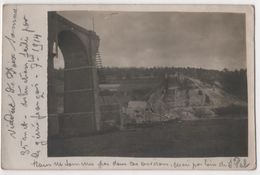 Carte Photo Militaria POIX Viaduc De La Faye Détruit Par Le Génie Français 1 Semaine Septembre 1914 - War 1914-18