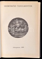 Mez? András (szerk.): Szamosközi Tanulmányok. Fehérgyarmat, 1988. Fehérgyarmati Városi Tanács. 351p. Aranyozott Nyl Köté - Unclassified