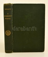 Szekf? Gyula: A Szám?zött Rákóczi. 1715-35. Bp.,1913, MTA. Kiadói Aranyozott Gerinc? Egészvászon-kötés, Müller-kötés, Ko - Unclassified