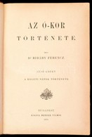 Dr. Ribáry Ferenc: Világtörténelem. Az ó-kor Története. I. Kötetek. Bp., 1879, Mehner Vilmos. Kiadói Félb?r-kötésben, Ko - Non Classés