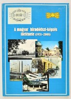 A Magyar Híradótiszt-képzés Története (1931-2008.) Összeállította és Szerkesztette: Dr. Koczka Ferenc. Bp.,2008, Zrínyi  - Unclassified