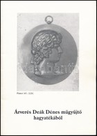 1995 Deák Dénes-hagyaték árverési Katalógusa. Leütési árakkal. Jó állapotban. - Non Classés