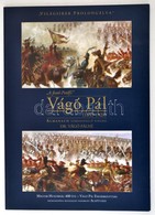 'A Fest?-Pet?fi' Vágó Pál. Almanach Forrásközl? Hírnök. Szerk.: Vágó Pálné. Bp., 2006, Vágó Pál Emlékbizottság Alapítván - Non Classés