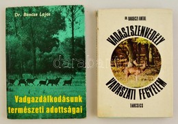 2 Db Vadászkönyv: Bakóczi Antal: Vadászszenvedély, Vadászati Fegyelem (Bp., 1971); Bencze Lajos: Vadgazdálkodásunk Termé - Non Classificati