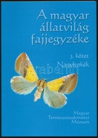 Varga-Ronkay-Bálint-László-Peregovits: Nagylepkék, Macrolepidoptera. A Magyar állatvilág Fajjegyzéke 3. Kötet. Bp., 2004 - Non Classés