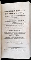 [August Hermann Niemeyer (1754-1828)] Niemayer Ágoston Hermann: Nevelés és Tanítás Tudomány A Szülék, A Házi és Oskolai  - Zonder Classificatie