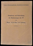 Entstehung Und Entwicklung Der Bestimmungen Der TV über Räder,Achswellen Und Radsätze. Verein Mitteleuropäischer Eisenba - Zonder Classificatie