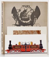 Hans Müller: Schiene, Dampf Und Kamera. Berlin, 1975, VEB Verlag Für Verkehrswesen. Német Nyelven. Kiadói Egészvászon-kö - Unclassified