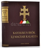 Katolikus írók új Magyar Kalauza. Szerk.: Dr. Almásy József. Bp.,(1940), Ardói Irodalmi és Könyvkiadó Vállalat. Kiadói A - Non Classificati