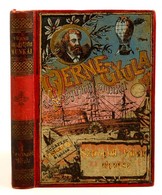 Jules Verne: Sztrogoff Mihály Utazása Moszkvától Irkutskig. I-II. Rész. (Egyben. A Gerincen 1. Felirat Szerepel.) Ford.: - Zonder Classificatie