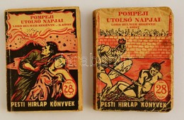 Lord Bulwer: Pompeji Utolsó Napjai. I-II. Kötet. Fordította: Sebestyén Ede. Pesti Hírlap Könyvek 86-87. Kötet. Bp.,(1939 - Zonder Classificatie