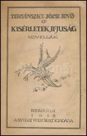 Tersánszky Józsi Jen?: Kísérletek, Ifjúság. Novellák. Bp.,1918, Nyugat,(Pallas-ny.),158+2 P. Els? Kiadás. Átkötött Félvá - Zonder Classificatie